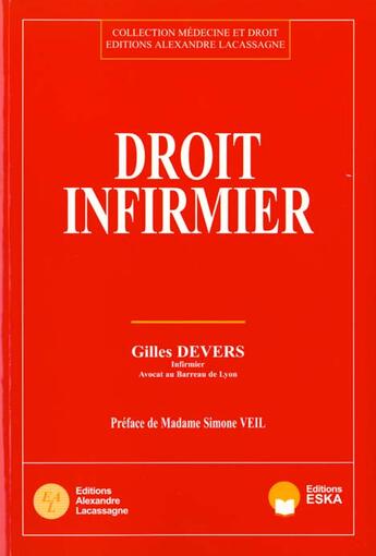 Couverture du livre « Droit infirmier » de Devers/Gilles aux éditions Eska