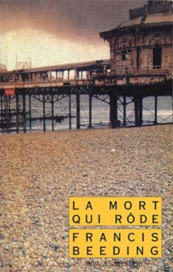 Couverture du livre « La mort qui rôde » de Francis Beeding aux éditions Rivages