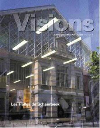 Couverture du livre « Les halles de schaerbeek » de  aux éditions Lettre Volee