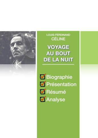 Couverture du livre « Voyage au bout de la nuit, de Céline ; fiche de lecture complète » de  aux éditions Numeriklivres