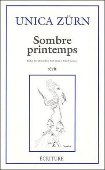 Couverture du livre « Sombre printemps » de Unica Zurn aux éditions Ecriture