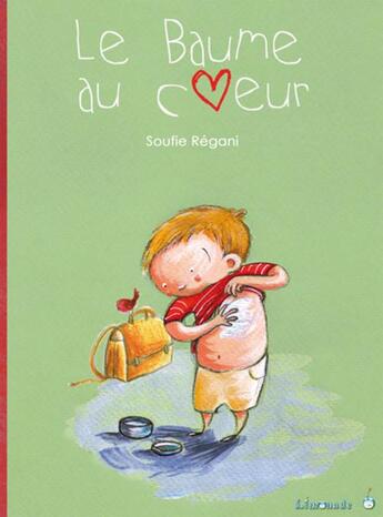 Couverture du livre « Le baume au coeur » de Soufie aux éditions Limonade