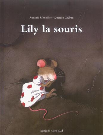 Couverture du livre « Lily La Souris » de Quentin Greban aux éditions Nord-sud
