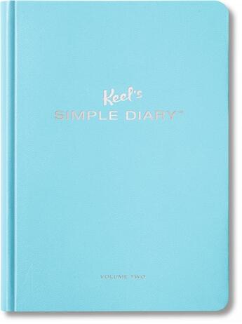 Couverture du livre « Keel's simple diary t.2 (light blue) » de Philipp Keel aux éditions Taschen