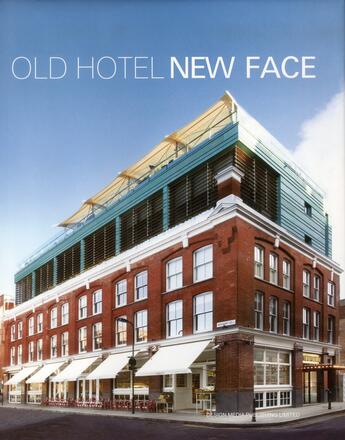 Couverture du livre « Old hotel new face » de  aux éditions Design Media