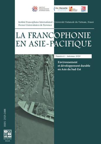 Couverture du livre « Environnement et développement durable en Asie du Sud-Est » de Alexis Drogoul et Collectif et Nguyen Thai Huyen et Emilie Strady aux éditions Pu De Provence