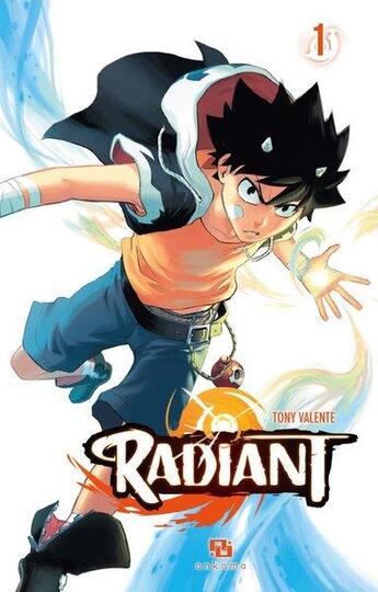 Couverture du livre « Radiant : Tome 1 à Tome 3 » de Tony Valente aux éditions Ankama