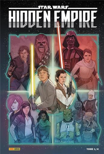 Couverture du livre « Star Wars - hidden empire Tome 1 » de Marc Guggenheim et Greg Pak et Charles Soule et Collectif aux éditions Panini