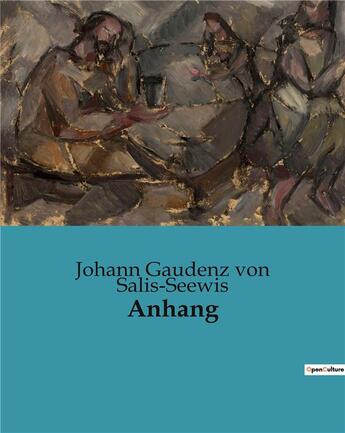 Couverture du livre « Anhang » de Von Salis-Seewis J G aux éditions Culturea