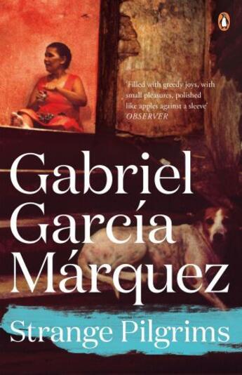 Couverture du livre « Strange Pilgrims » de Gabriel Garcia Marquez aux éditions Penguin Books Ltd Digital