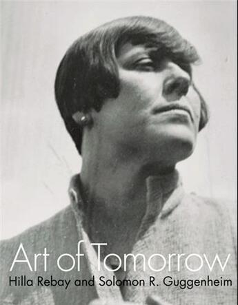 Couverture du livre « Art of tomorrow » de Barnett/Rosenblum aux éditions Guggenheim
