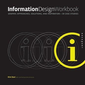 Couverture du livre « Information design workbook (paperback) » de Baer Kim aux éditions Rockport