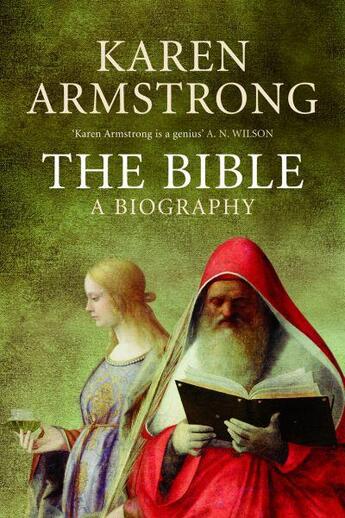 Couverture du livre « The Bible ; The Biography » de Karen Armstrong aux éditions Atlantic Books