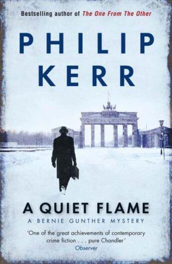 Couverture du livre « A Quiet Flame » de Philip Kerr aux éditions Quercus Publishing Digital