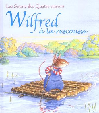 Couverture du livre « Wilfred A La Rescousse » de L Sanders et Ann-Marie Mcdonald aux éditions Gautier Languereau