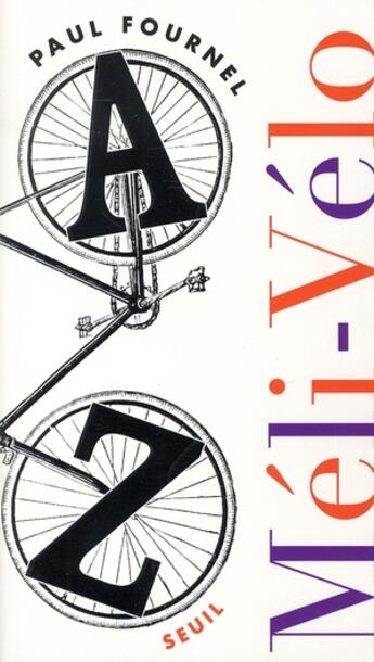 Couverture du livre « Méli-vélo » de Paul Fournel aux éditions Seuil