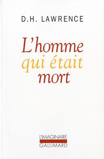 Couverture du livre « L'homme qui était mort » de David Herbert Lawrence aux éditions Gallimard