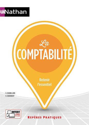 Couverture du livre « La comptabilité » de Sylvie Chamillard et Georges Sauvageot aux éditions Nathan