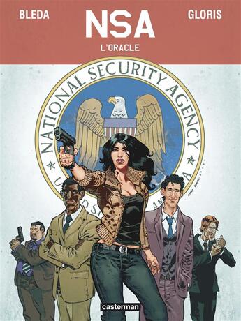 Couverture du livre « NSA Tome 1 » de Gloris/Bleda/Lorien aux éditions Casterman