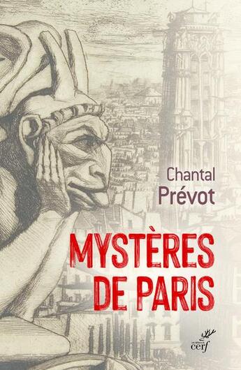 Couverture du livre « Mystères de Paris » de Chantal Prevot aux éditions Cerf
