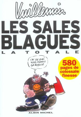 Couverture du livre « Les sales blagues de l'écho; la totale » de Vuillemin aux éditions Drugstore