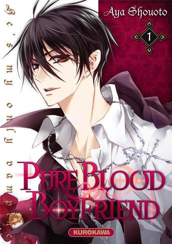 Couverture du livre « Pureblood boyfriend Tome 1 » de Aya Shouoto aux éditions Kurokawa