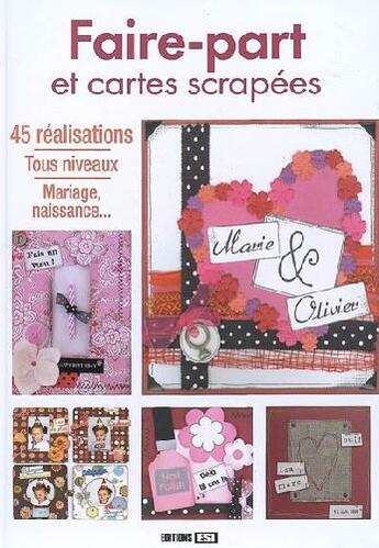 Couverture du livre « Faire-part et cartes scrapées » de  aux éditions Editions Esi