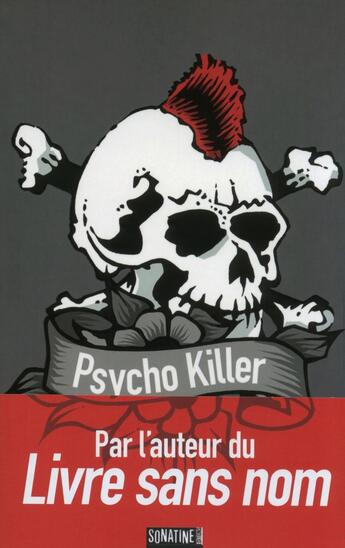 Couverture du livre « Bourbon Kid Tome 5 : psycho killer » de Anonyme aux éditions Sonatine