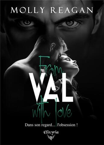 Couverture du livre « From val with love » de Molly Reagan aux éditions Elixyria