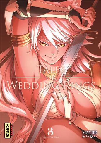 Couverture du livre « Tales of wedding rings Tome 3 » de Maybe aux éditions Kana