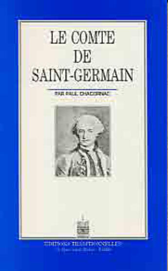 Couverture du livre « Comte De Saint-Germain (Le) » de Paul Chacornac aux éditions Traditionnelles