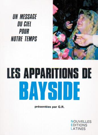 Couverture du livre « Les apparition de Bayside » de Gr ! aux éditions Nel