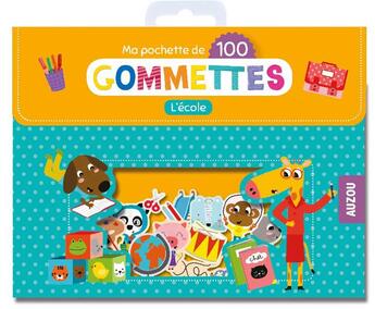 Couverture du livre « Mes 100 gommettes - l'ecole » de Isabelle Chauvet aux éditions Philippe Auzou