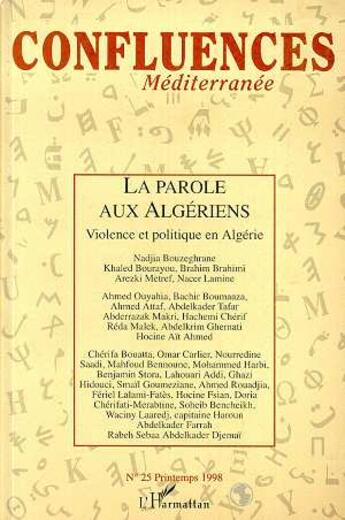 Couverture du livre « La parole aux algeriens - vol25 - violence et politique en algerie » de  aux éditions L'harmattan