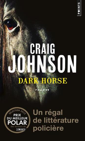 Couverture du livre « Dark horse » de Craig Johnson aux éditions Points