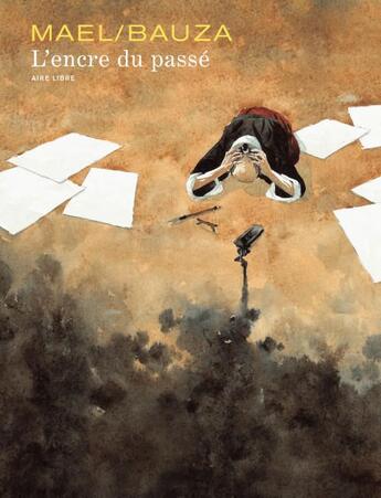 Couverture du livre « L'encre du passé » de Bauza et Mael aux éditions Dupuis