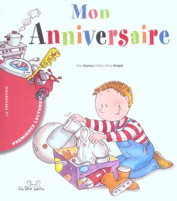 Couverture du livre « Mon Anniversaire » de Pilar Ramos et Maria Rosa Arago aux éditions Les Deux Souris