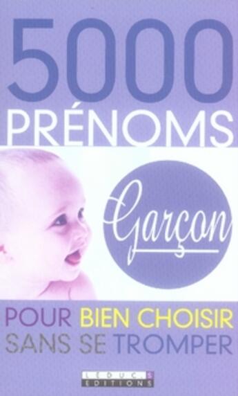Couverture du livre « 5000 prénoms garçon » de  aux éditions Leduc