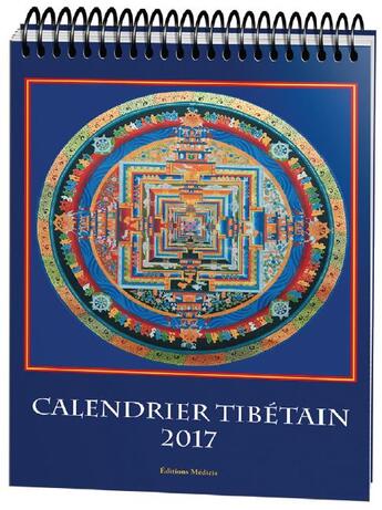 Couverture du livre « Calendrier tibétain 2017 » de  aux éditions Medicis