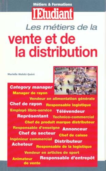 Couverture du livre « Metiers de la vente et de la distribution 2000 » de Murielle Wolski-Quere aux éditions L'etudiant