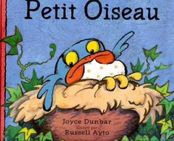 Couverture du livre « Petit oiseau » de Ayto Russell / Dunba aux éditions Kaleidoscope