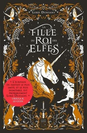 Couverture du livre « La fille du roi des Elfes » de Lord Dunsany et Celia Beauduc aux éditions Callidor