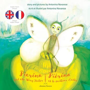 Couverture du livre « Pierina and the wing tailor / pierina et le tailleur d'ailes - english / french bilingual children's » de Novarese aux éditions Antonina Novarese