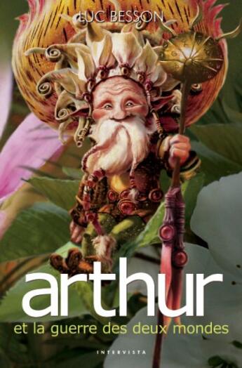 Couverture du livre « Arthur et les Minimoys Tome 4 » de Luc Besson et Celine Garcia aux éditions Glenat