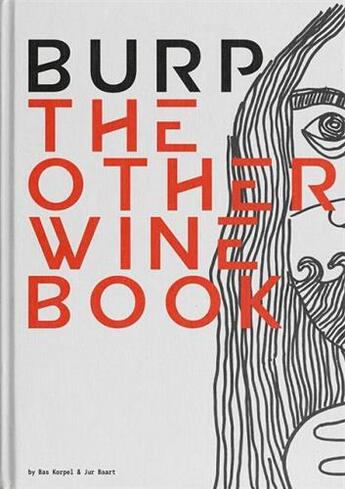 Couverture du livre « Burp the other wine book » de Baart Jur aux éditions Bis Publishers