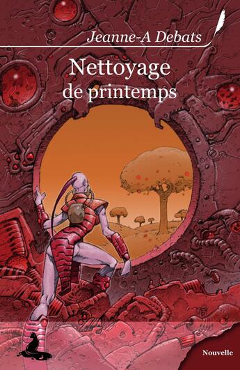 Couverture du livre « Nettoyage de printemps » de Jeanne-A Debats aux éditions Griffe D'encre