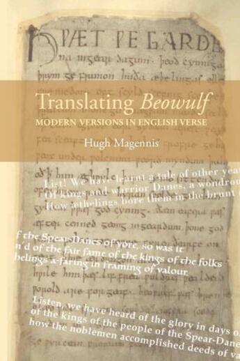 Couverture du livre « Translating Beowulf: Modern Versions in English Verse » de Magennis Hugh aux éditions Boydell And Brewer Group Ltd