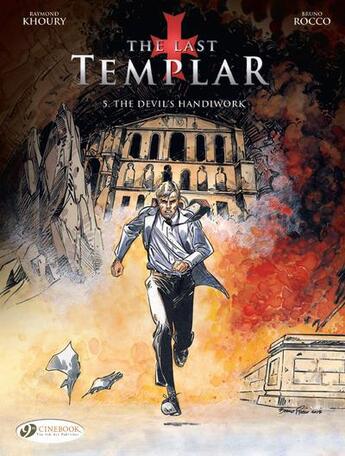 Couverture du livre « The last templar t.5 ; the devil's handiwork » de Raymond Khoury et Bruno Rocco aux éditions Cinebook