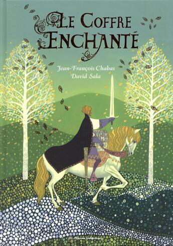 Couverture du livre « Le coffre enchanté » de Chabas Jean-François et David Sala aux éditions Casterman