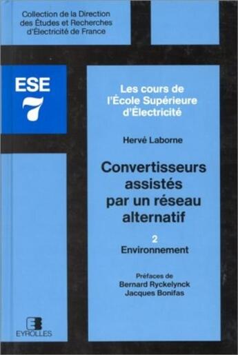 Couverture du livre « Convertisseurs assistes reseau altern. t.2 » de Laborne Herve aux éditions Edf